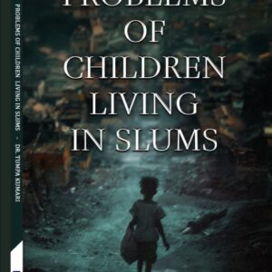 “Dr. Tumpa Kumari highlights the major issues faced by slum children, including poor health, limited education, malnutrition and social neglect, with insights for policy and community interventions.”