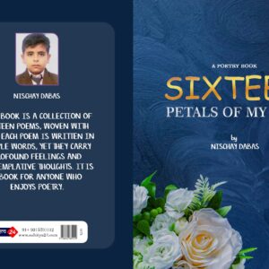 SIXTEEN: Petals of My Life
